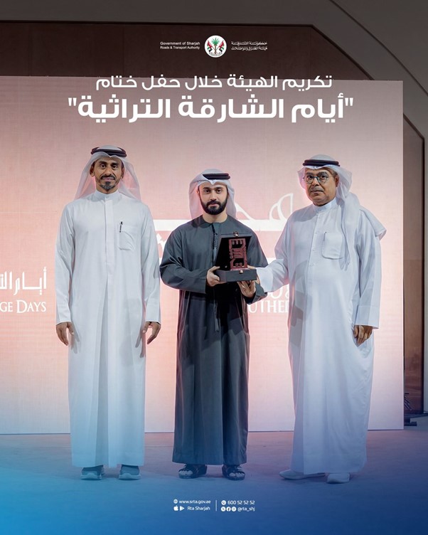 Sharjah Institute for Heritage Honors Sharjah Roads and Transport Authority for Supporting “Sharjah Heritage Days”